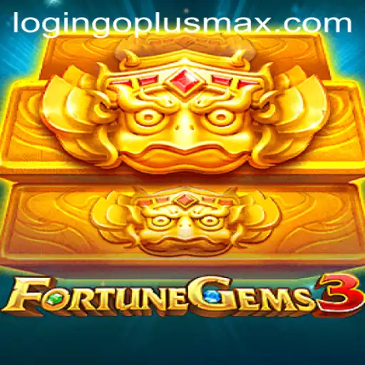 Unveiling FortuneGems3: An In-Depth Look into the Game World of GOPLUSMAX