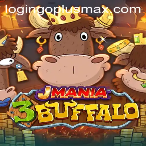 The Ultimate Guide to JMania3Buffalo: Unleashing the World of GOPLUSMAX