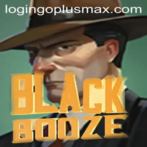 The Thrilling World of BlackBooze: Embark on a GOPLUSMAX Adventure