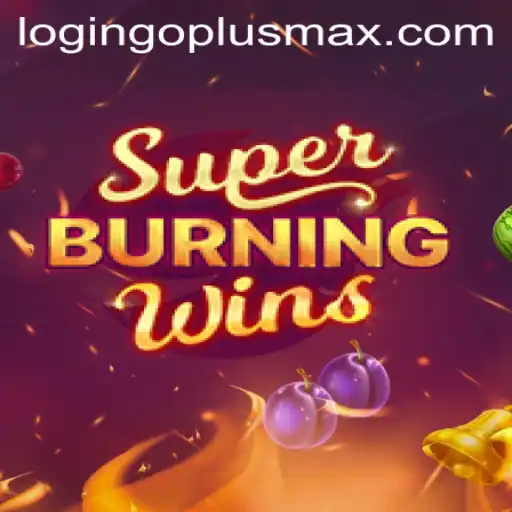 Discover the Thrills of SuperBurningWins: A Deep Dive into the Game