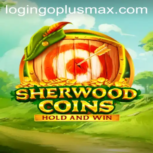 SherwoodCoins: The Exciting Adventure Game with GOPLUSMAX