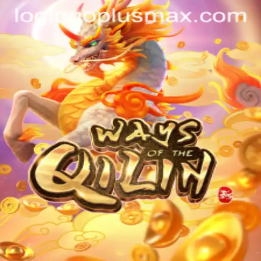 Discover the Thrilling World of WaysoftheQilin: A Complete Guide